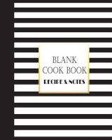 Blank Recipe Journal - Meal Weekly Planner Black and White Stripe Cooking Collection, 8 X 10, 120 Page: Cookbooks, Food & Wine, Cooking Education & Reference (Paperback) - Mind Publisher Photo