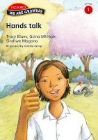 Hands Talk, Stage 1 - Gr 5: Reader (Paperback) - T Blues Photo
