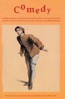 Comedy - A Bibliography of Critical Studies in English on the Theory and Practice of Comedy in Drama, Theatre and Performance (Paperback) - Meghan Duffy Photo
