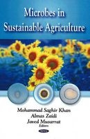 Microbes in Sustainable Agriculture (Hardcover) - Mohammad Saghir Kahn Photo