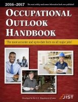 Occupational Outlook Handbook - The Most Accurate and Up-To-Date Facts on All Major Jobs (Paperback) - United States Photo