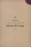 Judasoog - 'n Keur Uit Die Gedige Van  (Afrikaans, Paperback) - Johann de Lange Photo