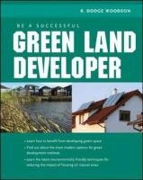 Be a Successful Green Land Developer (Paperback) - Roger D Woodson Photo