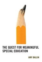 The Quest for Meaningful Special Education (Paperback) - Amy Ballin Photo