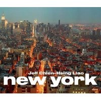 Jeff Chien-Hsing Liao - New York (Hardcover) - Jeff Chein Hsing Liao Photo