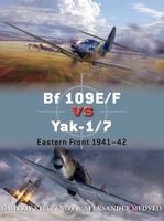 BF 109e/F vs Yak-1/7 - Eastern Front 1941-42 (Paperback) - Dmitriy Khazanov Photo