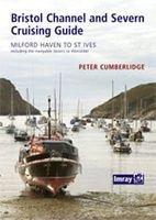Bristol Channel and River Severn Cruising Guide (Paperback) - Peter Cumberlidge Photo