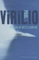 The Great Accelerator (Paperback) - Paul Virilio Photo