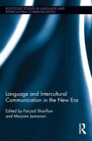 Language and Intercultural Communication in the New Era (Hardcover) - Farzad Sharifian Photo