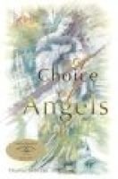 A Choice of Angels (Paperback) - Charles Sobczak Photo