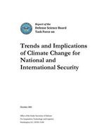 Trends and Implications of Climate Change for National and International Security (Paperback) - U S Department of Defense Photo