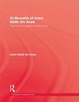 Al-Muwatta of  Ibn Anas - The First Formulation of Islamic Law (Hardcover) - Imam Malik Photo