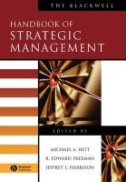 The Blackwell Handbook of Strategic Management (Paperback, New edition) - Michael A Hitt Photo