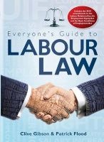 Everyone's Guide To Labour Law (Paperback) - Patrick Flood Photo