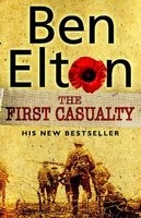 The First Casualty (Paperback, New edition) - Ben Elton Photo