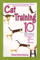 Cat Training In 10 Minutes (Paperback, Reprrint) - Miriam Fields Babineau Photo