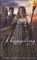 Changeling (Hardcover) - Philippa Gregory Photo
