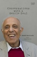 Conversations With A Gentle Soul (Paperback) - Ahmed Kathrada Photo