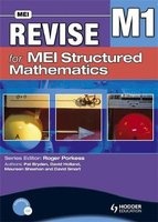 Revise for MEI Structured Mathematics - M1 (Paperback) - Pat Bryden Photo