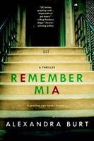 Remember Mia (Paperback) - Alexandra Burt Photo