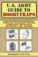 U.S.  Guide to Boobytraps (Paperback) - Army Photo