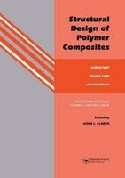 Structural Design of Polymer Composites - Eurocomp Design Code and Background Document (Hardcover) - JL Clarke Photo