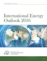 International Energy Outlook 2016 (Paperback) - U S Energy Information Administration Photo