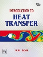 Introduction to Heat Transfer (Paperback) - S K Som Photo