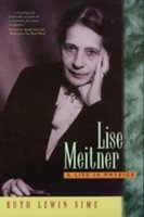 Lise Meitner - A Life in Physics (Paperback, New ed) - Ruth Lewin Sime Photo