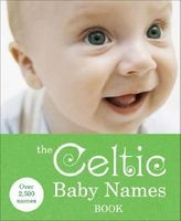 The Celtic Baby Names Book (Paperback) -  Photo