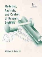 Modeling Analysis and Control of Dynamic Systems (Hardcover, 2nd edition) - William J Palm Photo