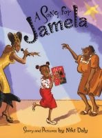 A Song for Jamela (Paperback) - Niki Daly Photo