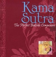 Kama Sutra - The Perfect Bedside Companion (Hardcover, New Ed) - Richard Francis Burton Photo