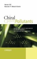 Chiral Pollutants - Distribution, Toxicity and Analysis by Chromatography and Capillary Electrophoresis (Hardcover) - Imran Ali Photo