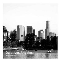 Quiet Los Angeles (Paperback) - Rebecca Razo Photo