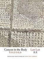 Canyon in the Body (Paperback) - Lan Lan Photo