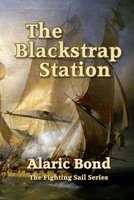 The Blackstrap Station (Paperback) - Alaric Bond Photo