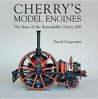 Cherry's Model Engines (Hardcover) - David Carpenter Photo