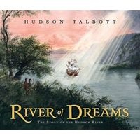 River of Dreams - The Story of the Hudson River (Hardcover) - Hudson Talbott Photo