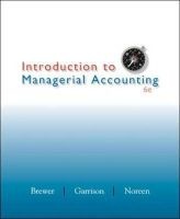 Introduction to Managerial Accounting with Connect Access Card (Hardcover, 6th Revised edition) - Peter C Brewer Photo