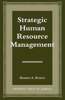 Strategic Human Resource Management (Paperback) - Kenneth A Kovach Photo