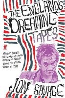 The England's Dreaming Tapes (Paperback, Main) - Jon Savage Photo