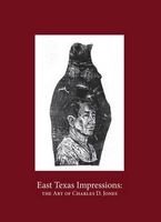 East Texas Impressions - The Art of Charles D. Jones (Hardcover) - Charles D Jones Photo