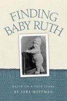 Finding Baby Ruth (Paperback) - Sara Hoffman Photo