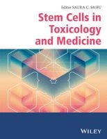 Stem Cells in Toxicology and Medicine (Hardcover) - Saura C Sahu Photo