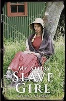 Slave Girl - The Diary of Clotee, Virginia, USA 1859 (Paperback) - Patricia C McKissack Photo