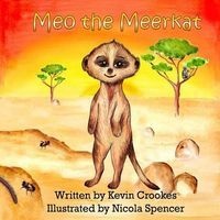 Meo the Meerkat (Paperback) - Kevin Crookes Photo