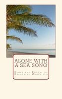 Alone with a Sea Song - Story and Poetry of  (Paperback) - Katherine Mansfield Photo