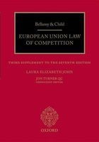 Bellamy & Child European Union Law of Competition - Third Cumulative Supplement to the Seventh Edition (Paperback) - Laura Elizabeth John Photo