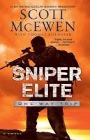Sniper Elite: One-Way Trip - A Novel (Paperback, Export ed) - Scott McEwen Photo